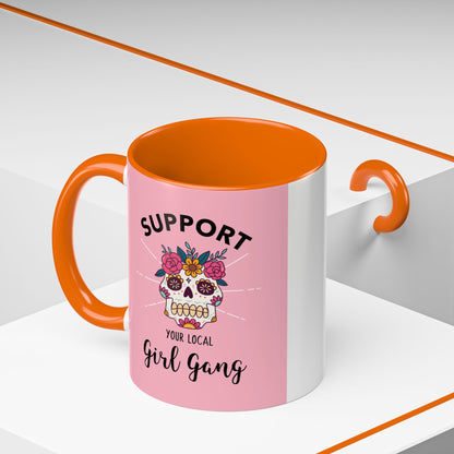 Support Your Local Girl Gang Accent Coffee Mug — Pink Skull Floral Design (11oz & 15oz)