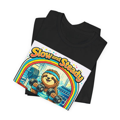 Slow and Steady Sloth T-Shirt — "Hey I’m here!" Retro Gym Graphic Tee