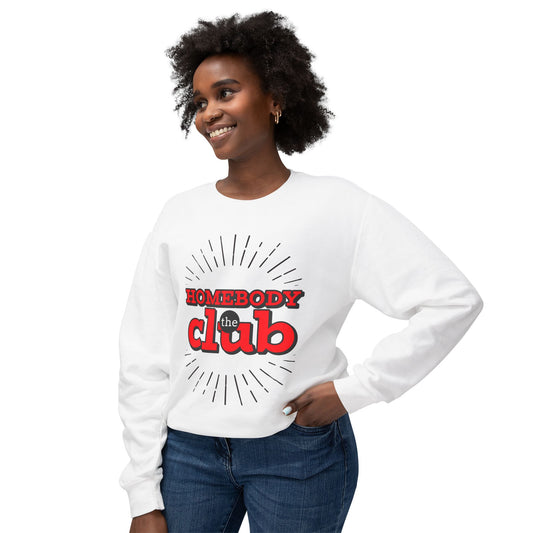 Homebody Club Sweatshirt — Cozy ‘Homebody the Club’ Graphic Crewneck