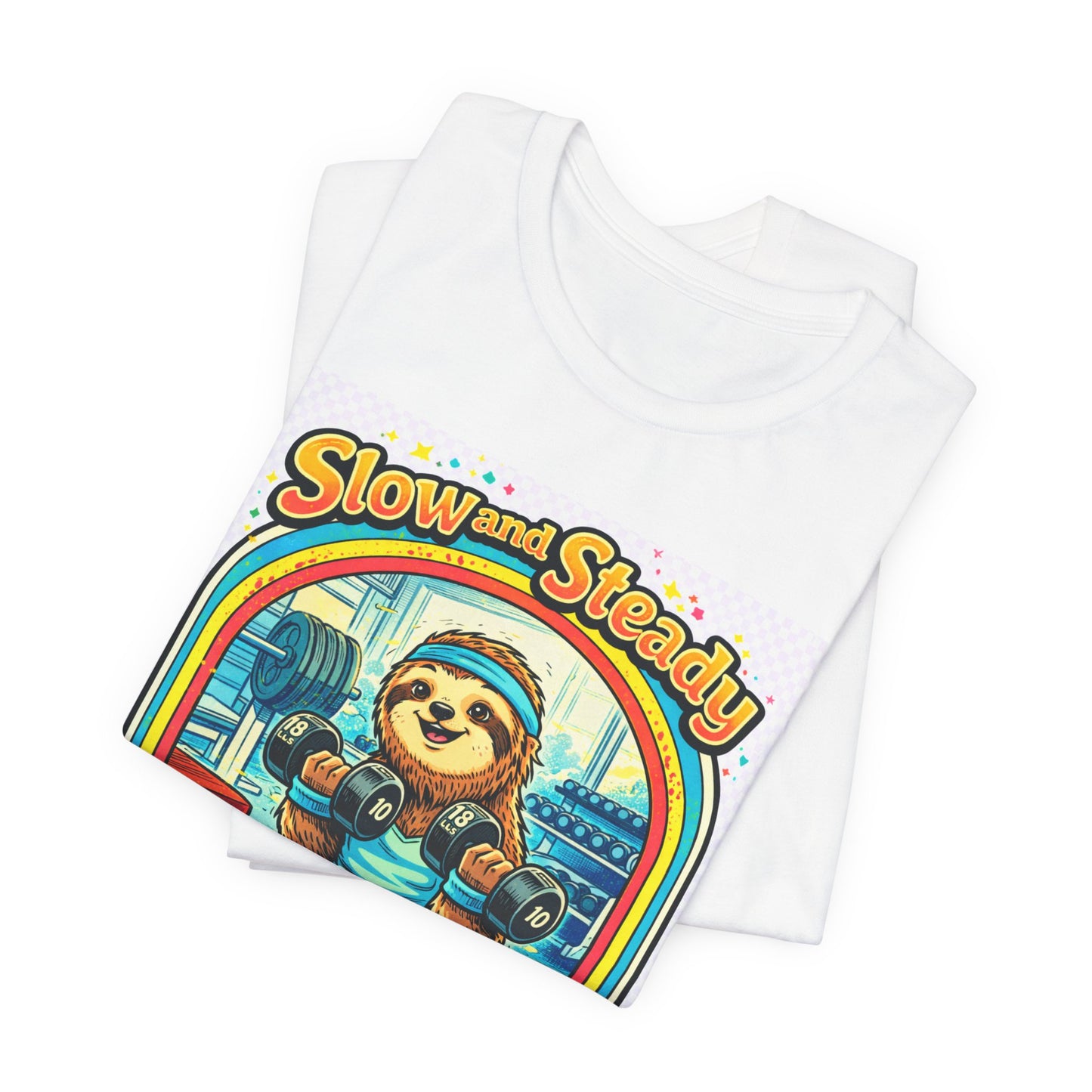 Slow and Steady Sloth T-Shirt — "Hey I’m here!" Retro Gym Graphic Tee