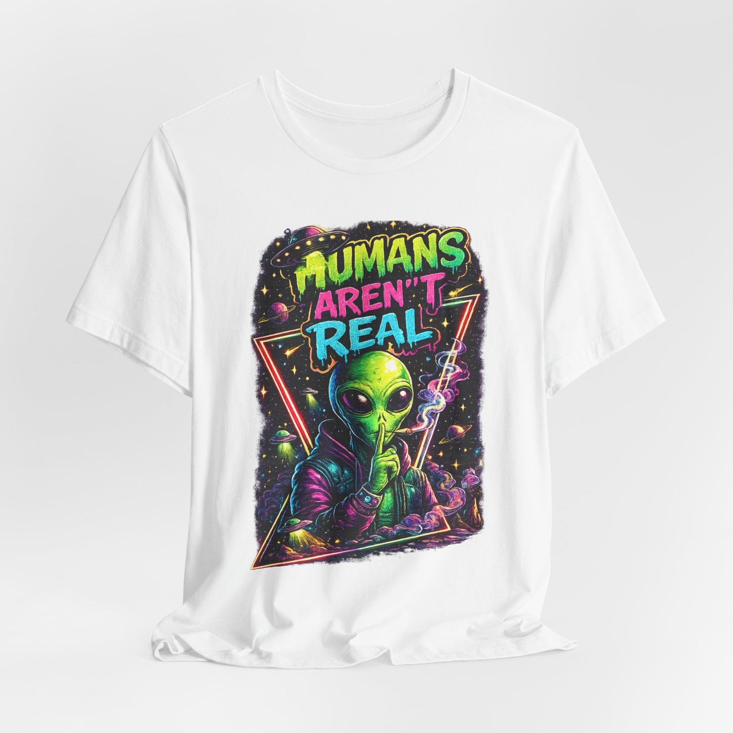 Alien Graphic Tee - "Humans Aren't Real" Retro Sci‑Fi T-Shirt
