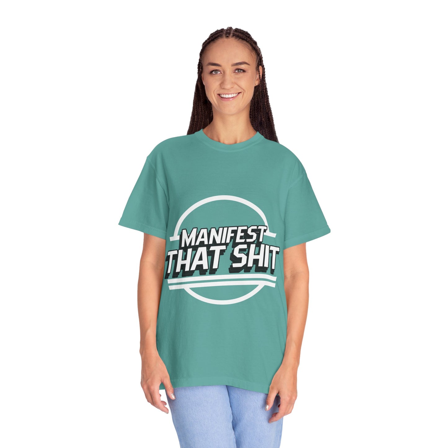 Manifest That Shit T-Shirt — Motivational Graphic Tee