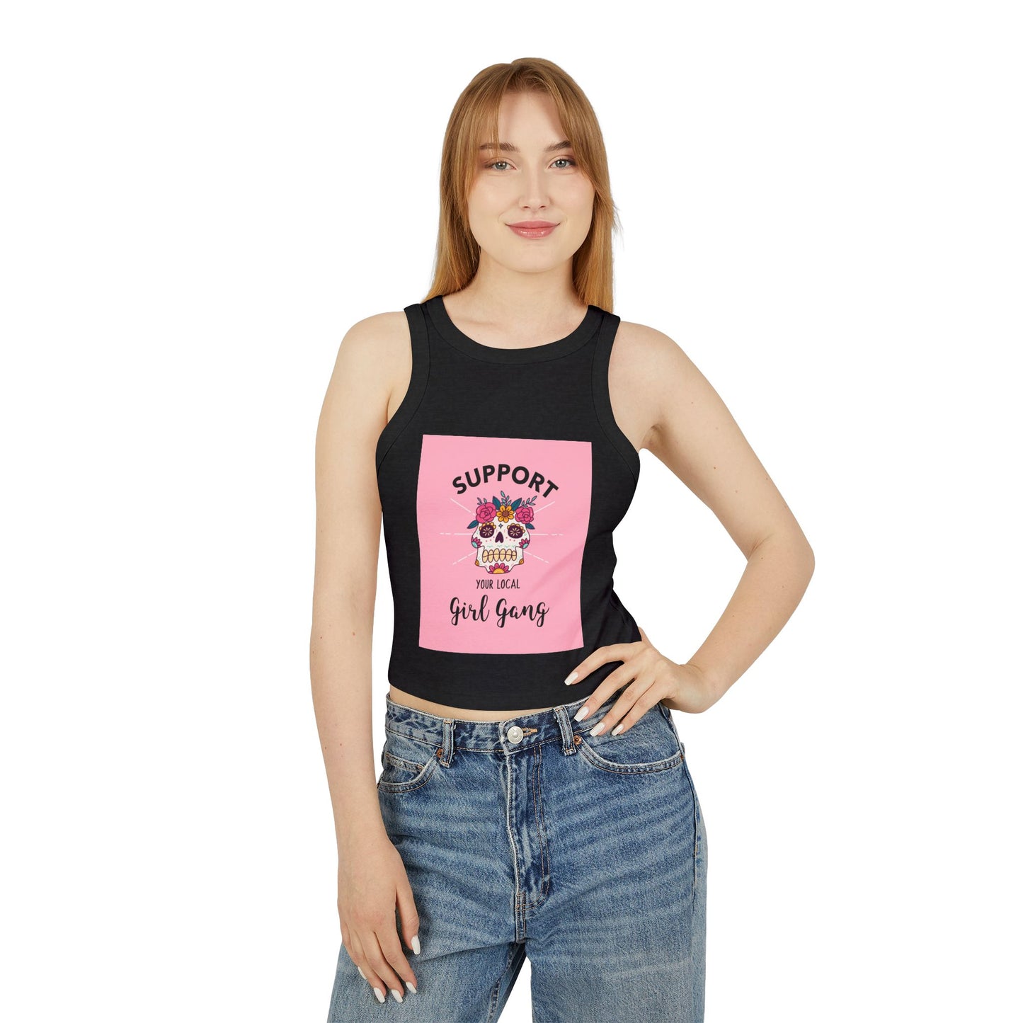Support Your Local Girl Gang Crop Tank — Women's Rib Racer Tank with Sugar Skull Graphic