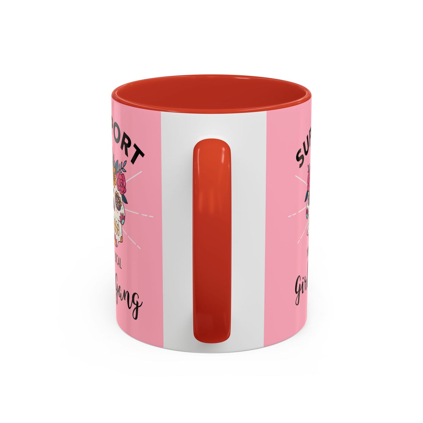 Support Your Local Girl Gang Accent Coffee Mug — Pink Skull Floral Design (11oz & 15oz)