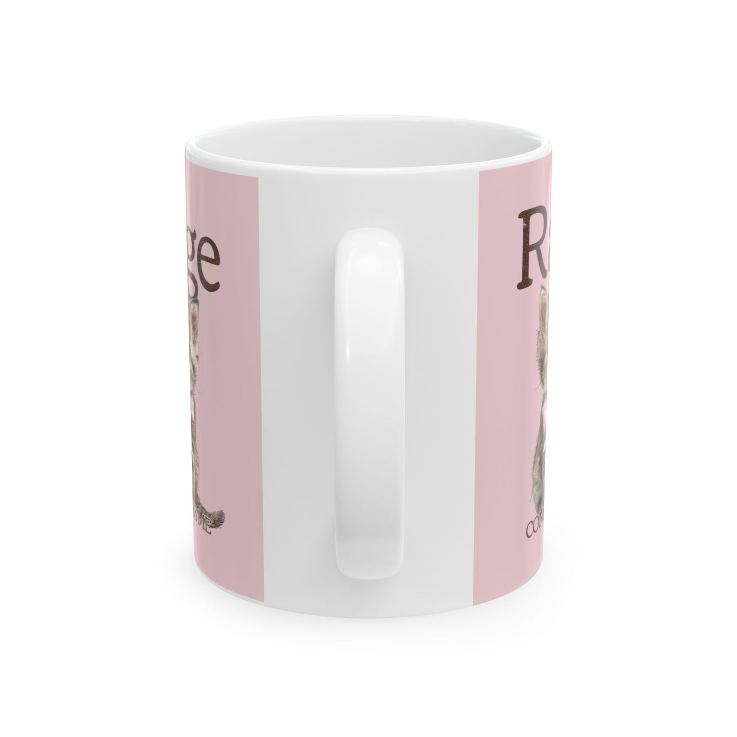 Rage kitten Mom Ceramic Mug — Cute Pink Cat Lover Coffee Cup (11oz/15oz)