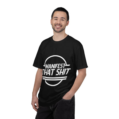 Manifest That Shit T-Shirt — Motivational Graphic Tee