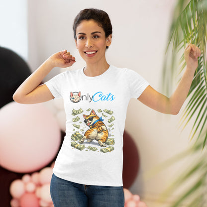 Only Cats Tee — Funny Cat with Money Graphic Women's T‑Shirt