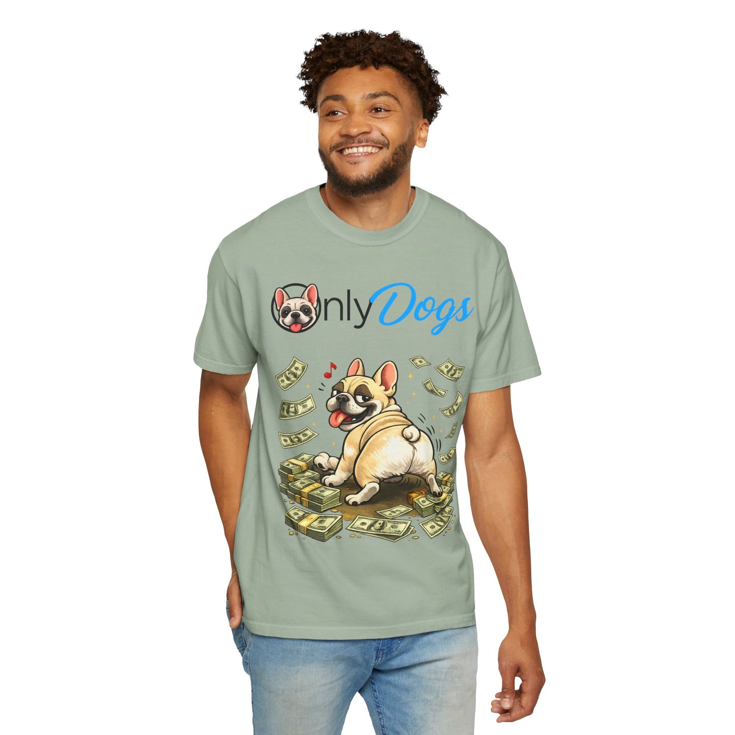 Only Dogs T‑Shirt — Cute French Bulldog on Money Graphic Tee