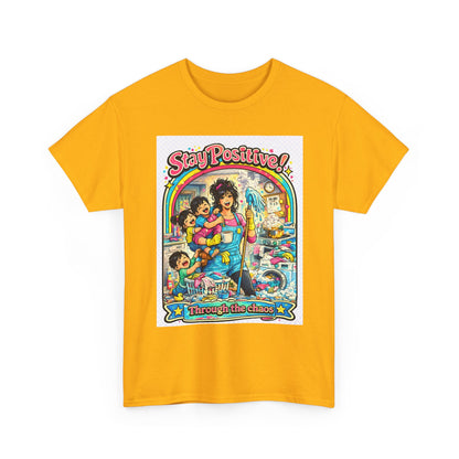 Stay Positive! Retro Rainbow T‑Shirt — "Stay Positive Through the Chaos"