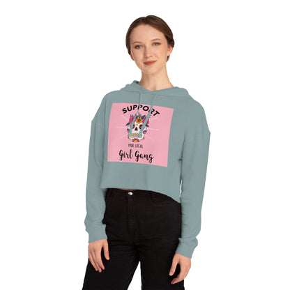 Support Your Local Girl Gang Cropped Hoodie