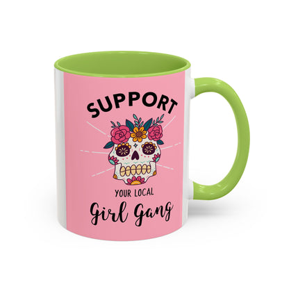 Support Your Local Girl Gang Accent Coffee Mug — Pink Skull Floral Design (11oz & 15oz)