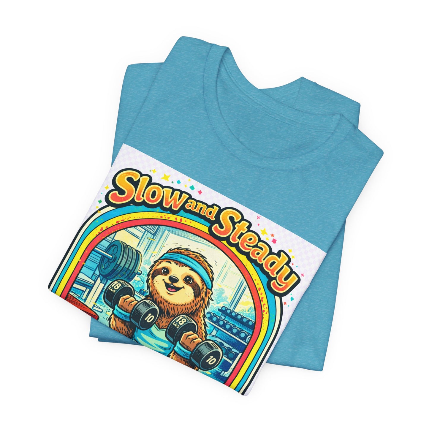 Slow and Steady Sloth T-Shirt — "Hey I’m here!" Retro Gym Graphic Tee