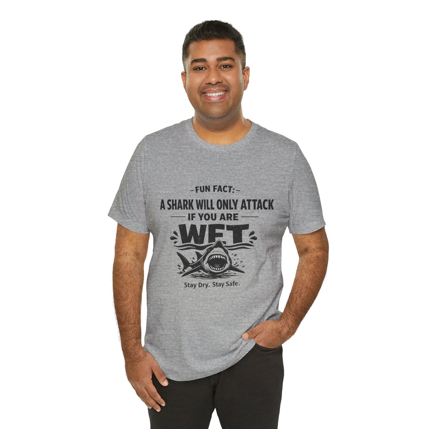 Shark Humor Tee - "A Shark Will Only Attack If You Are WFT" Graphic T-Shirt