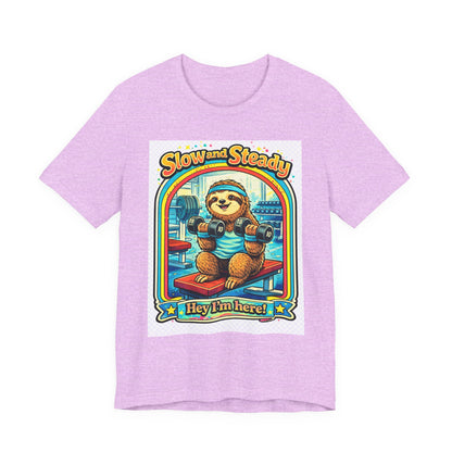 Slow and Steady Sloth T-Shirt — "Hey I’m here!" Retro Gym Graphic Tee