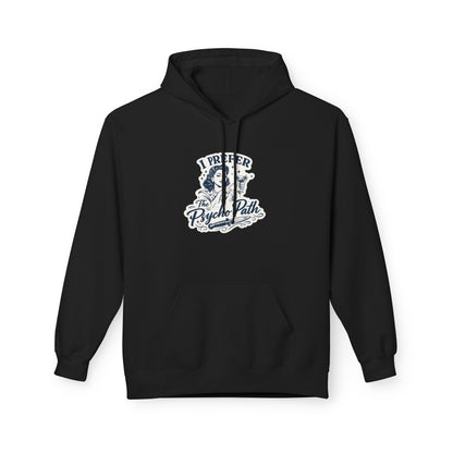 Hoodie — "I Prefer the Psycho Path" Skeleton Graphic Hoodie — Dark Humor Casual Pullover