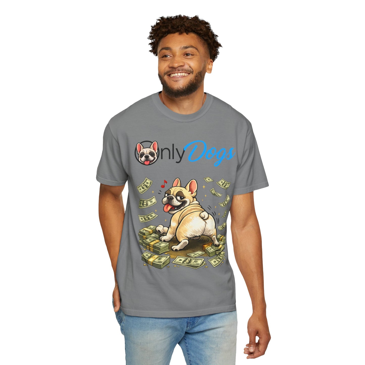 Only Dogs T‑Shirt — Cute French Bulldog on Money Graphic Tee