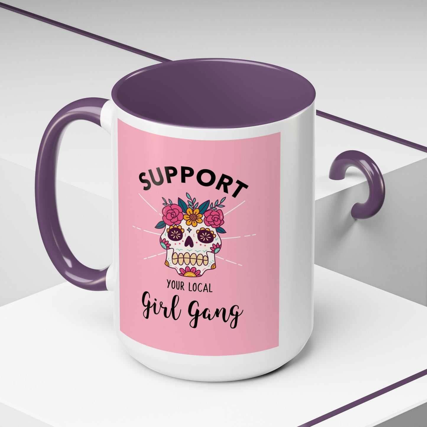 Support Your Local Girl Gang Accent Coffee Mug — Pink Skull Floral Design (11oz & 15oz)