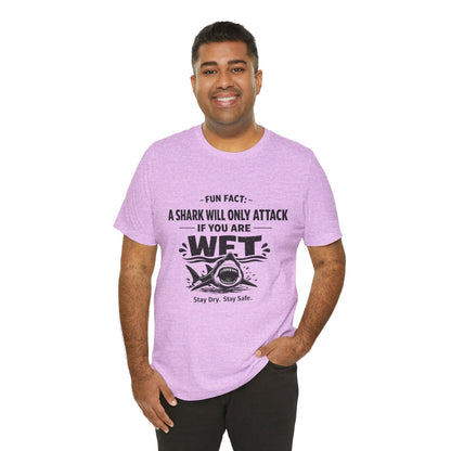 Shark Humor Tee - "A Shark Will Only Attack If You Are WFT" Graphic T-Shirt