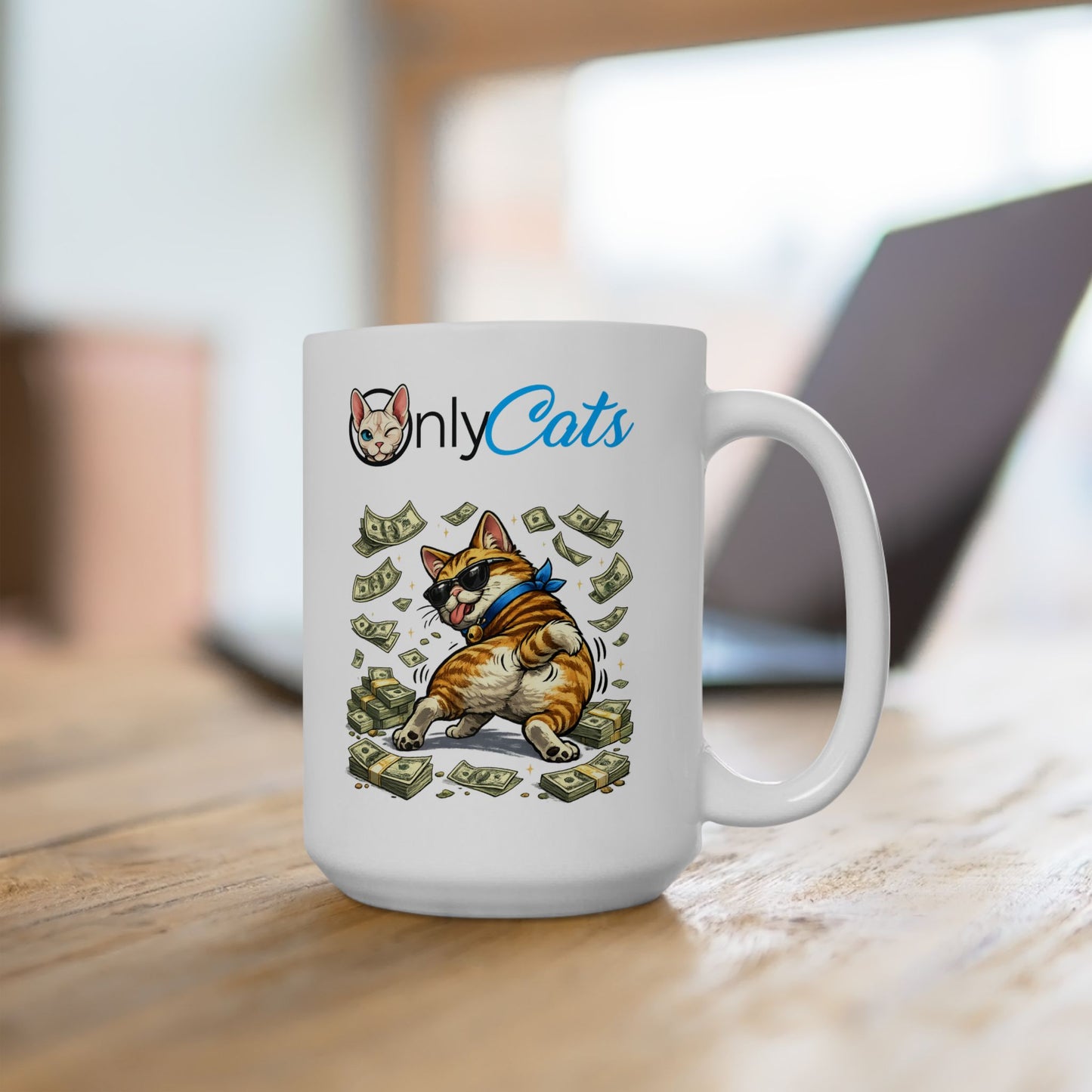 Only Cats Ceramic Mug — Cute Cat Sitting on Cash Coffee Cup (11oz & 15oz)