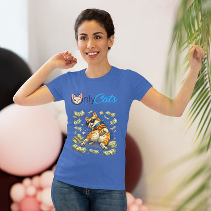 Only Cats Tee — Funny Cat with Money Graphic Women's T‑Shirt