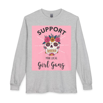 Support Your Local Girl Gang Long Sleeve Tee — Floral Sugar Skull Graphic