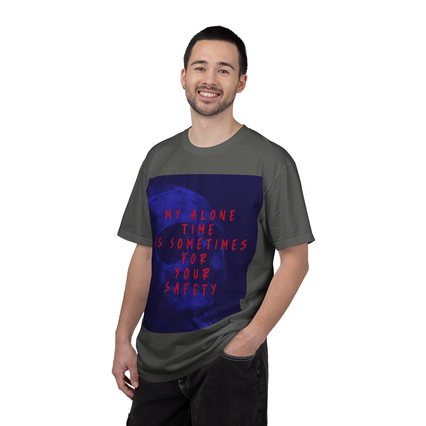 Statement T-Shirt — "My Alone Time Is Sometimes For Your Safety" Graphic Tee