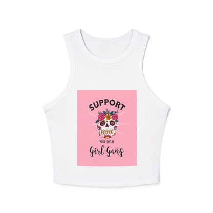 Support Your Local Girl Gang Crop Tank — Women's Rib Racer Tank with Sugar Skull Graphic