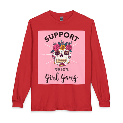 Support Your Local Girl Gang Long Sleeve Tee — Floral Sugar Skull Graphic