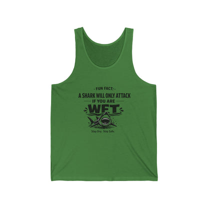 Shark Humor Tank Top — “Fun Fact: A Shark Will Only Attack If You Are Wet” Graphic Tank