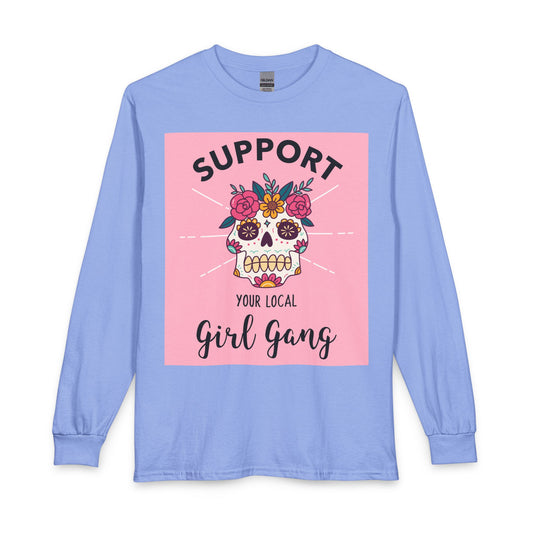 Support Your Local Girl Gang Long Sleeve Tee — Floral Sugar Skull Graphic