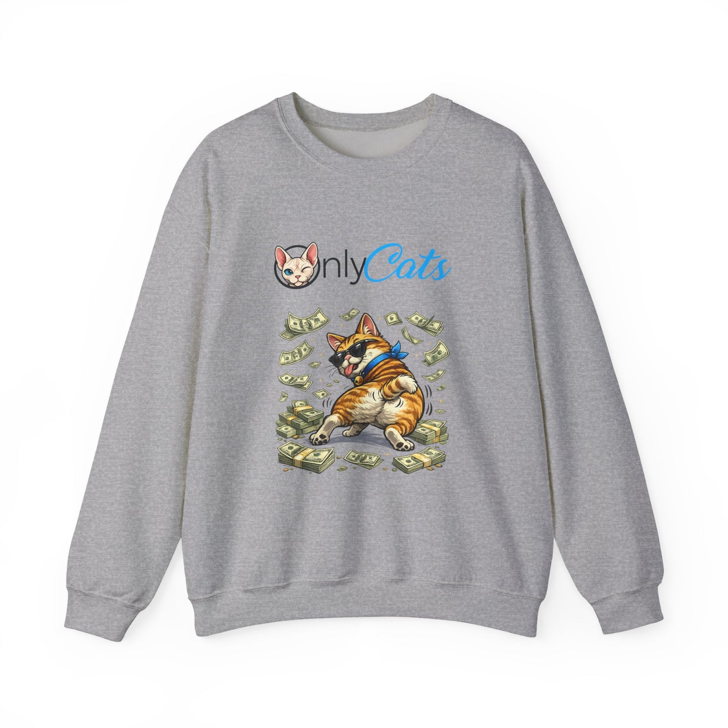 Cat Money Crewneck Sweatshirt — "Only Cats" Graphic Pullover