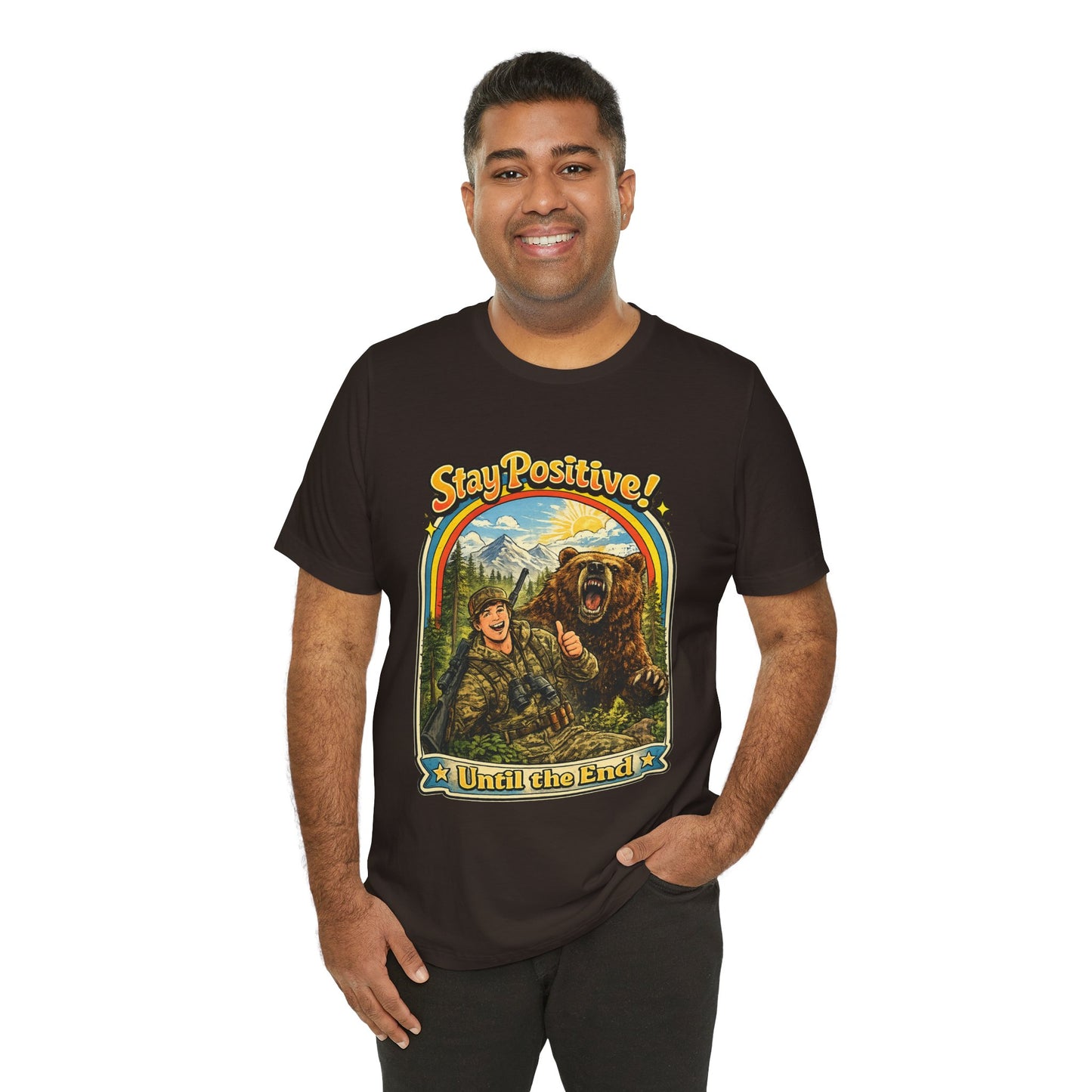 Stay Positive! Vintage Bear & Camper T-Shirt — "Until the End" Outdoor Graphic Tee