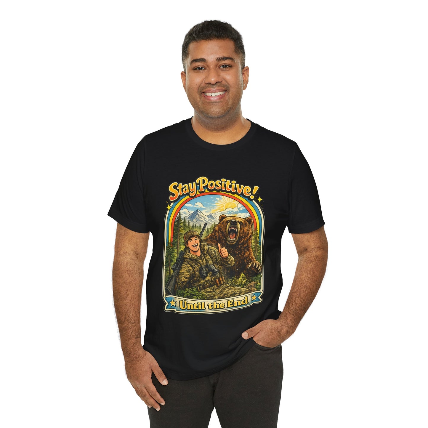 Stay Positive! Vintage Bear & Camper T-Shirt — "Until the End" Outdoor Graphic Tee